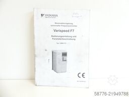 Yaskawa CIMR-F7U4030 SN:1W0387321490020 generalüberholt mit 24 Monaten Gewährleistung! -