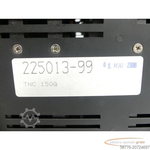 Component Heidenhain TNC 150Q  . 225 013-99 SN:459795F - generalüberholt mit 3 Monaten Gewährleistung-