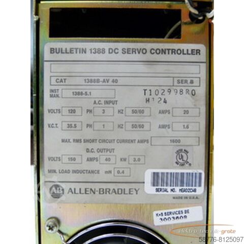 Komponente Allen-Bradley CAT 1388B-AV 40 DC Servo Controller generalüberholt mit 12 Monaten Gewährleistung! -