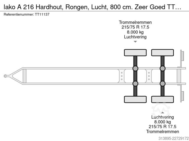 Plattformanhänger lako A 216 Hardhout, Rongen, Lucht, 800 cm. Zeer Goed