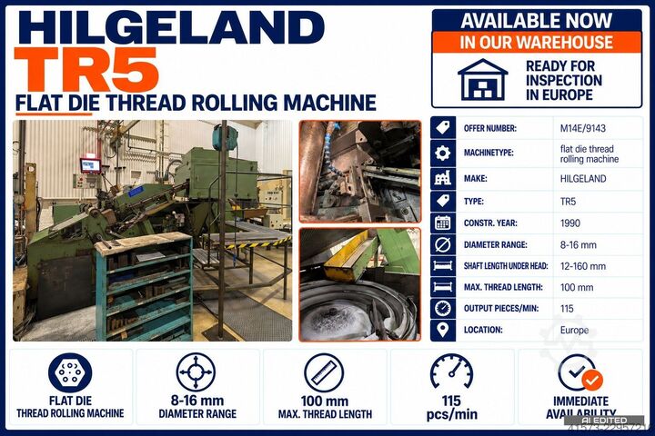 Flat die thread rolling machine HILGELAND TR5
