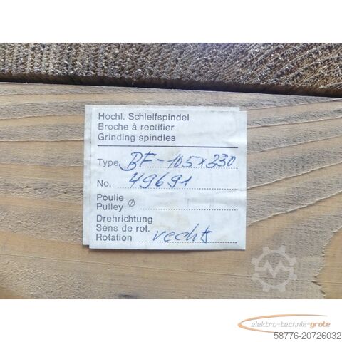 Component  SFJ BF 105 / BF-105X330 Hochleistungs-Schleifspindel SN:49691 - ungeb.! -