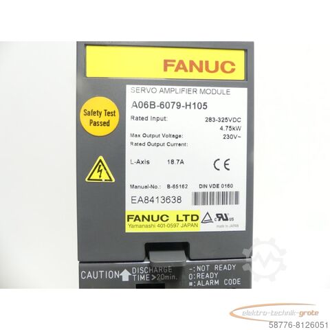 Fanuc component Fanuc A06B-6079-H105 Servo Anplifier Modul SNr.: EA8413638 generalüberholt mit 12 Monaten Gewährleistung