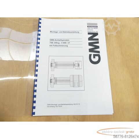 Component GMN TSE 240 cg - 5000 / 37 Schleifspindel 384124    !