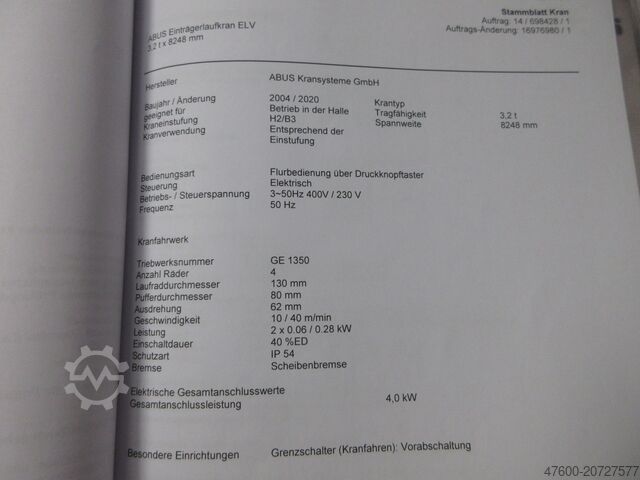 Kranhimmel Kran Hallenkran Spur 8248mm ABUS Hallenkran Brückenkran Kran ELV 3,2 NL 3200Kg Portalkran Kran 8248mm 12Std