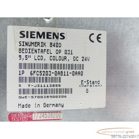 Komponente Siemens Sinumerik 840D 6FC5203-0AB11-0AA0 Bedientafel E: G SN: T-J31113855