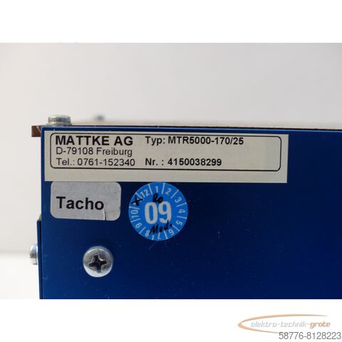 Komponente Mattke MTR5000-170/25 Servoregler SN:4150038299  generalüberholt!
