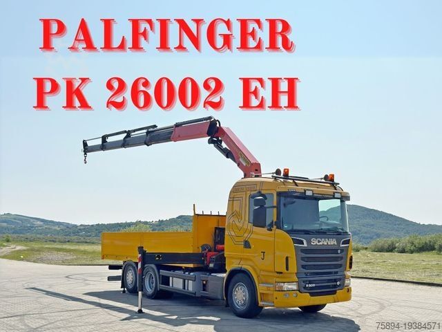 Autokran SCANIA R 500 * PK 26002 EH + FUNK * TOPZUSTAND