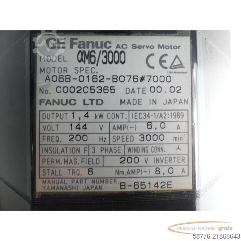 Control unit Fanuc GE  A06B-0162-B076 # 7000 ?M6/3000 AC Servo Motor Seriennummer: C002C5365