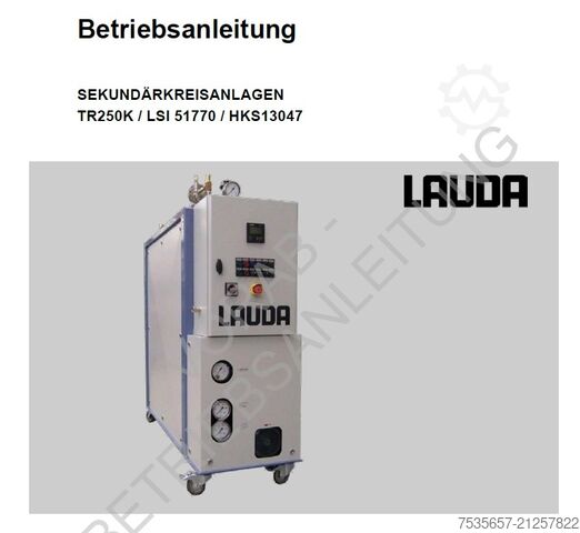 Hochtemperatur 400°C LAUDA TR250K Sekundärkreisanlage