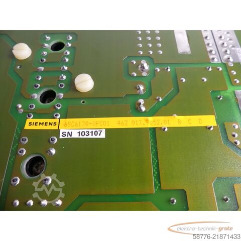 Component Siemens 6SC6170-0FC01 Leistungsteil 462 017.9052.01 B C D SN: 103107