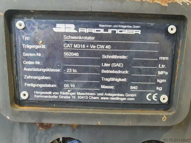 Baumaschine Rädlinger Schwenkrotator CAT M318 / CW 40 / 2016