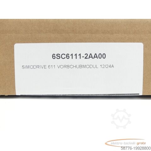 Component Siemens 6SC6111-2AA00 Vorschubmodul SN:T3455204 - mit 24 Monaten Gewl! -