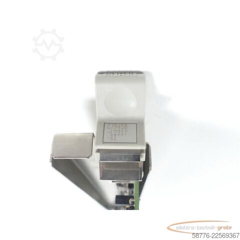 Component Siemens C79458-L2317-A1 Baugruppe SN:C4025192 + C79458-L2320-A1