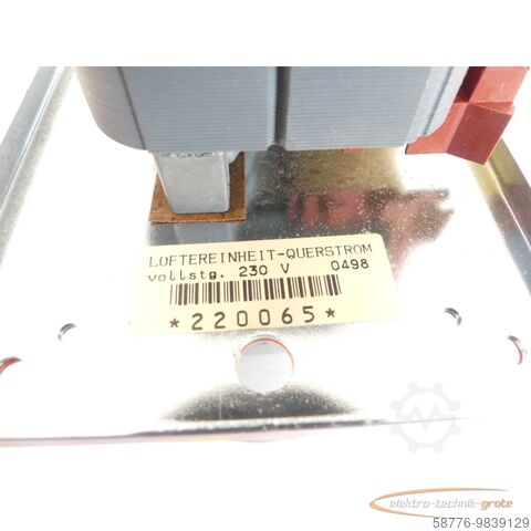 Komponente  mvl QLN65/0012 A14-3038L-63 Querstrom-Lüftereinheit SN 1000323